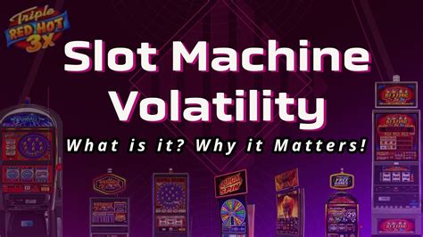 how to determine the volatility of a slot machine